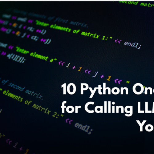 10 Python One-Liners for Calling LLMs from Your Code